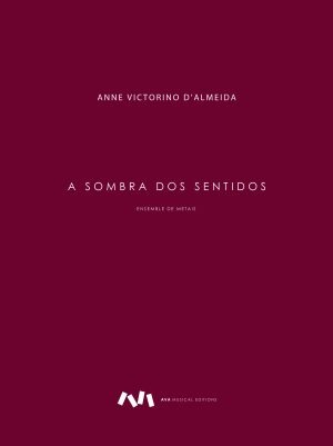 A Sombra dos Sentidos para Ensemble de Metais