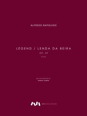 Légend / Lenda da Beira, Op. 39 para Piano