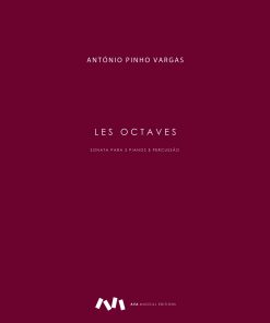 Les Octaves - Sonata para 2 Pianos e Percussão /  2 Pianos & Percussion