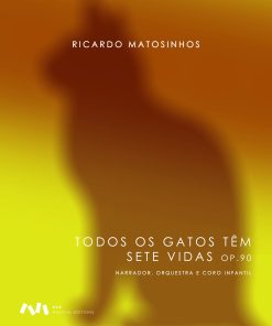 Todos os gatos têm sete vidas, Op. 90 - Musical Infantil