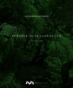 Pequena Suite Laurissilva para Quarteto de Cordas
