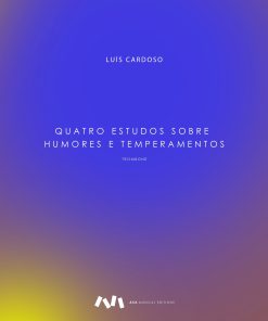 Quatro Estudos Sobre Humores e Temperamentos para Trombone