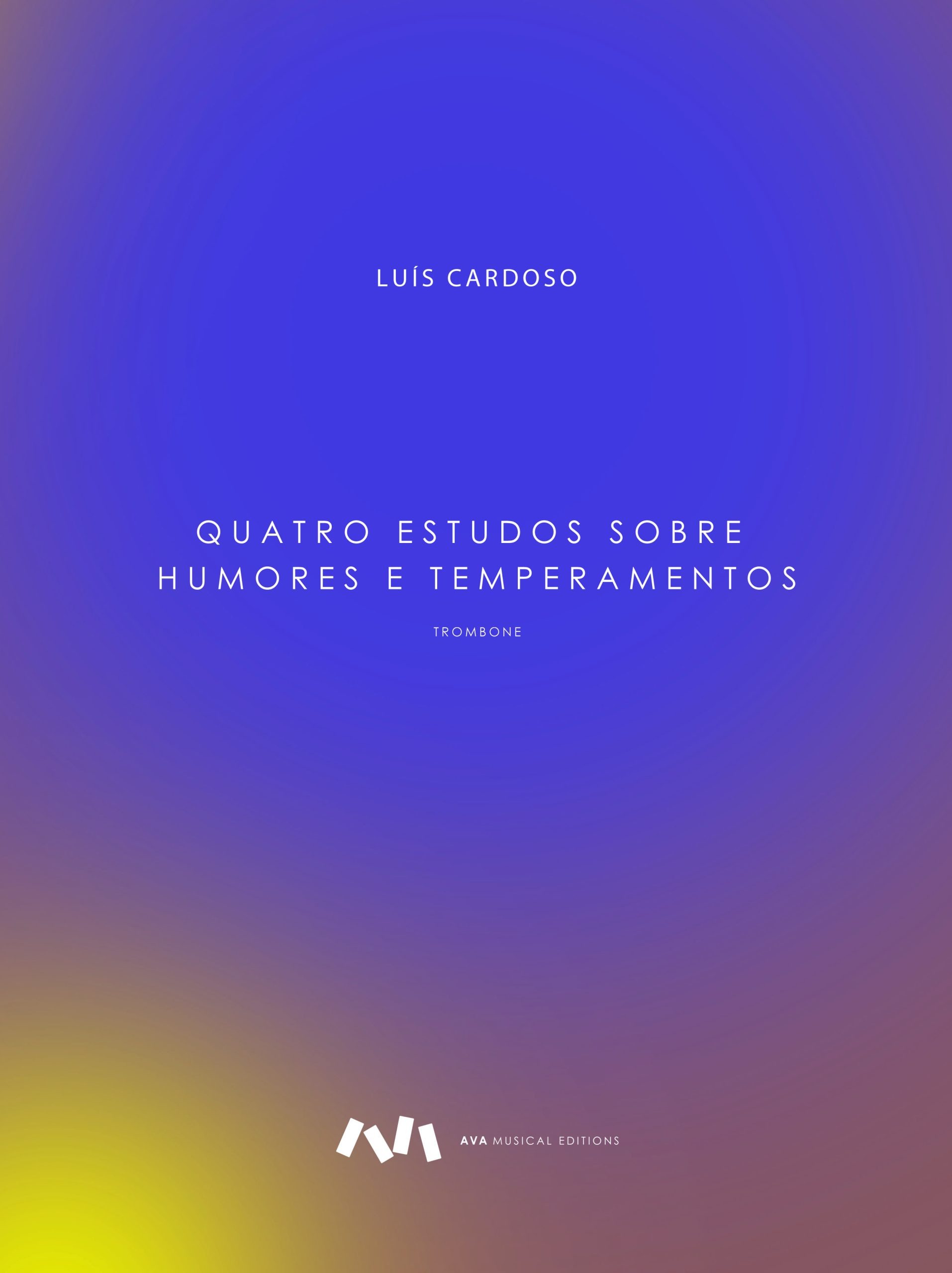 Quatro Estudos Sobre Humores e Temperamentos para Trombone