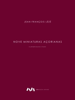 Nove Miniaturas Açoreanas para Clarinete Baixo e Piano