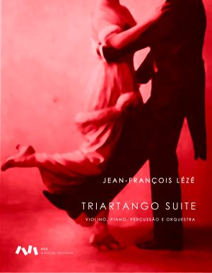 TriArtango Suite para Violino, Piano, Percussão e Orquestra