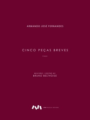 Cinco Peças Breves para Piano / Five Brief Pieces for Piano