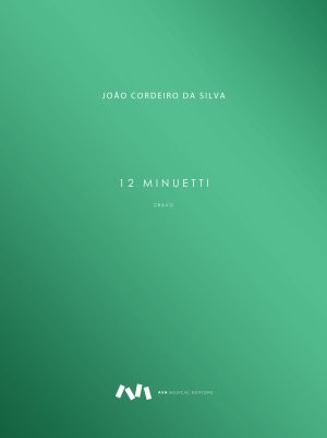 12 Minuetti per Cembalo / 12 Minuetes para Cravo