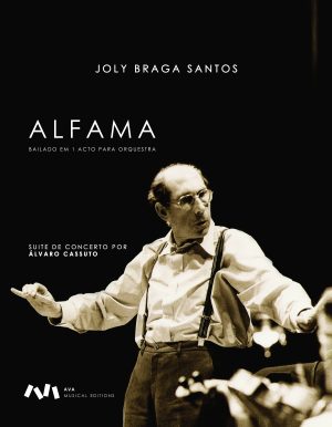 Alfama – Bailado em 1 Acto para Orquestra