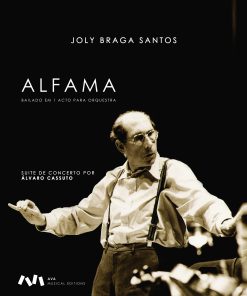 Alfama – Bailado em 1 Acto para Orquestra