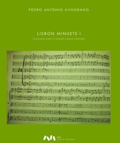 Lisbon Minuets I / 18 Minuetes para dois Violinos e Baixo Contínuo