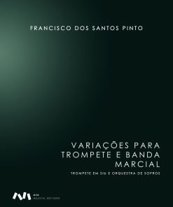 Variações para Trompete e Banda Marcial / Trompete em Sib e Orquestra de Sopros