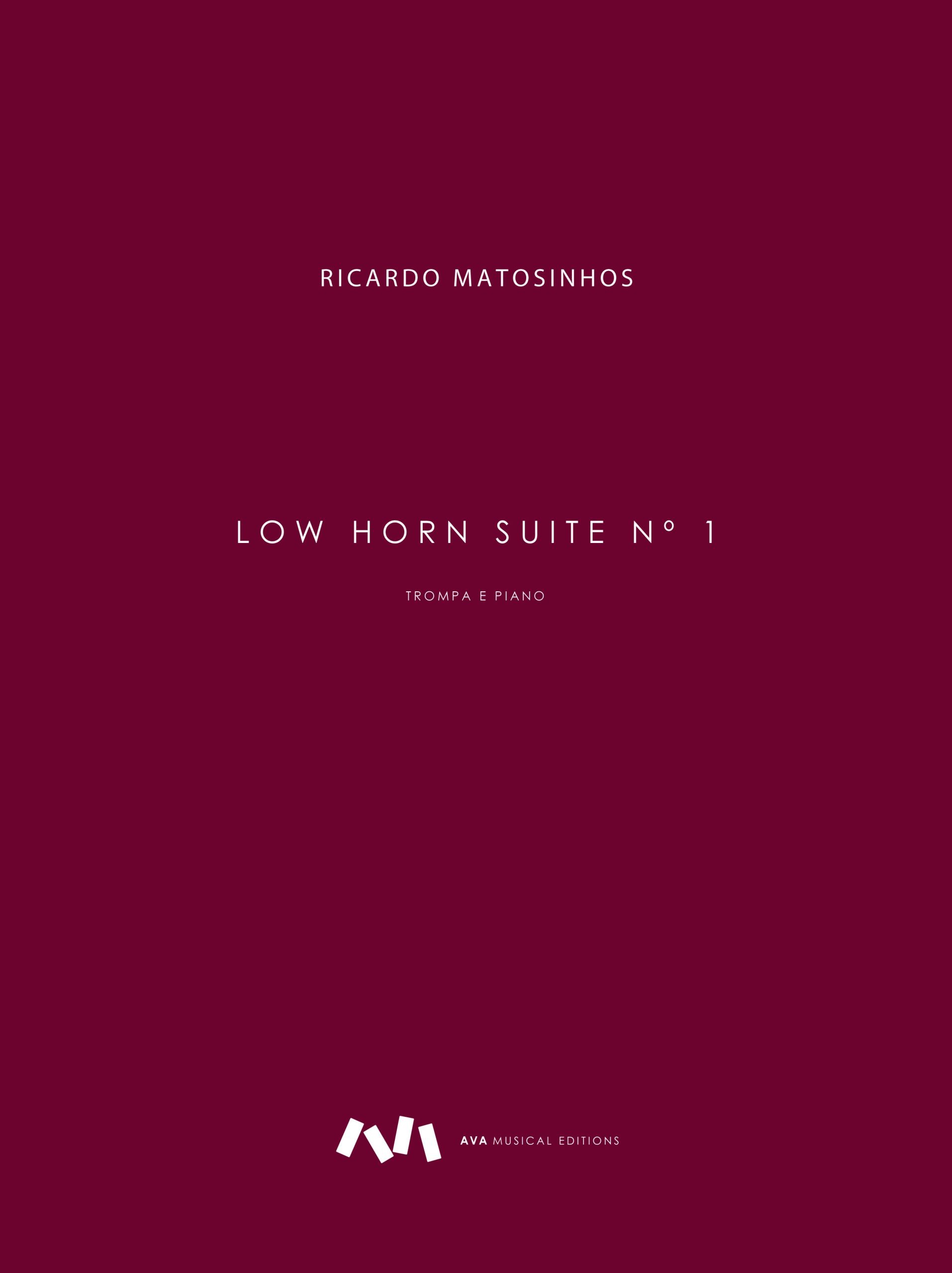 Low Horn Suite nº 1 para Trompa em Fá e Piano / Horn in F and Piano