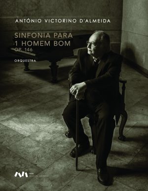 Sinfonia para um Homem Bom, Op. 146 para Orquestra