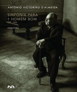 Sinfonia para um Homem Bom, Op. 146 para Orquestra