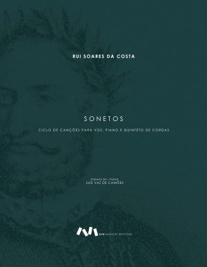 Sonetos de Luís Vaz de Camões para Voz, Piano e Quinteto de Cordas