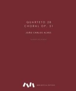 Quarteto 28 Choral, Op. 51