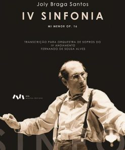 4ª Sinfonia em Mi m, Op. 16 - IV Andamento (Hino à Juventude) / Transcrição para Orquestra de Sopros