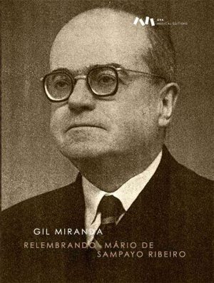 Relembrando Mário de Sampayo Ribeiro