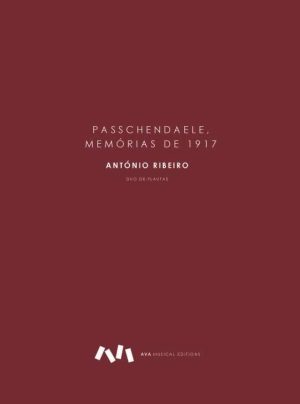 Passchendaele, Memórias de 1917 - Duo para Flautas