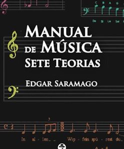 Manual de Música - Sete teorias