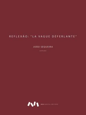 Reflexão - La Vague Déferlante para Marimba Solo