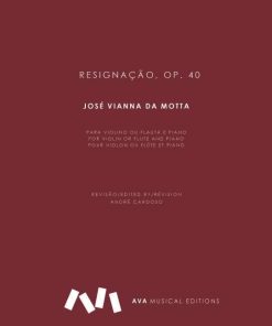 Resignação, Op. 40 para Violino ou Flauta e Piano
