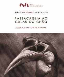 Passacaglia ao Calau-do-Chão, op.16