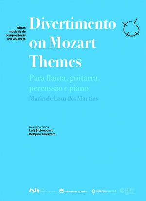 Divertimento om Mozart Themes: Divertimenti K 186, 334 e 287