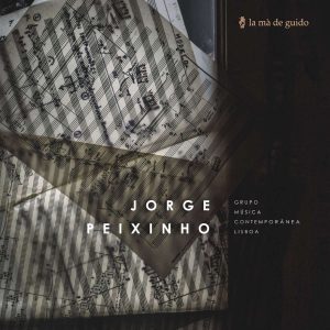 Jorge Peixinho / Grupo de Música Contemporânea de Lisboa – CD