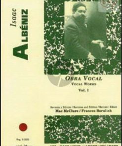 Obra Vocal / Vocal Works Volume I