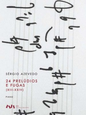 24 Prelúdios e Fugas (XIII-XXIV)