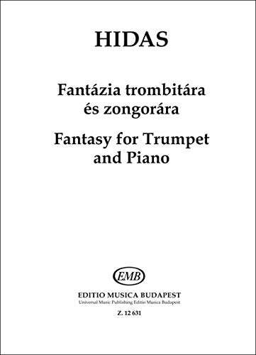 Fantasy for Trumpet and Piano - Fantázia trombitára és zongorára