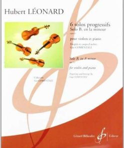 6 Solos Progressifs Solo B en la mineur Op. 62 pour violon et piano - Solo B in A minor