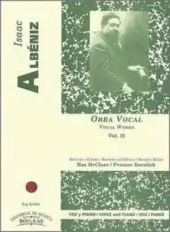 Obra Vocal / Vocal Works Volume II