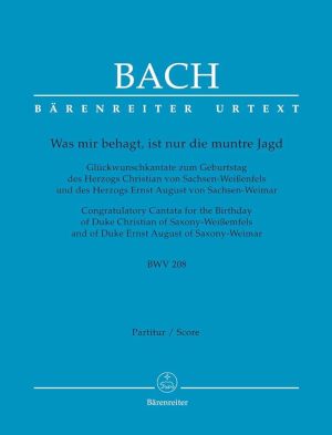 Was mir behagt, ist nur die muntre Jadg BWV 208