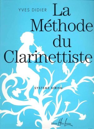 La Méthode du Clarinettiste - Système Boehm
