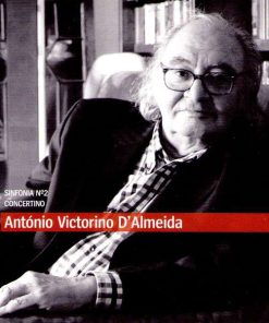 António Victorino d'Almeida Sinfonia Nº 2 / Concertino - CD