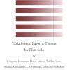 Variations on Favorite Themes for Flute Solo