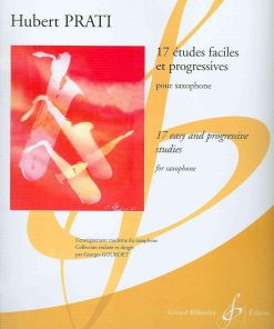 17 études faciles et progressives pour saxophone - 17 easy and progressive studies for saxophone