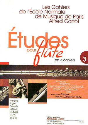 Études pour Flûte en 3 cahiers - Volume 3 (Les Cahiers de l'École Normale de Musique de Paris Alfred Cortot)
