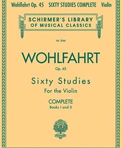 Sixty Studies for the Violin Op. 45 - Complete Books I and II
