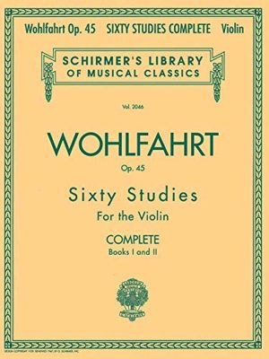 Sixty Studies for the Violin Op. 45 - Complete Books I and II