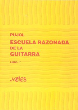 Escuela Razonada de la Guitarra - Libro 1º