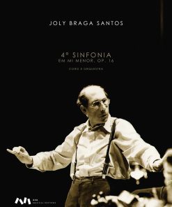 4ª Sinfonia em Mi menor, Op.16 para Coro e Orquestra