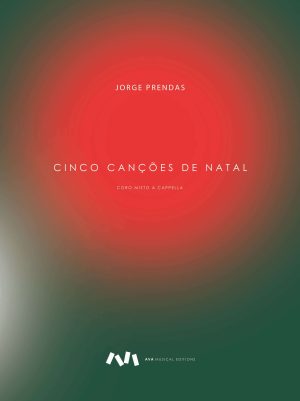 Cinco Canções de Natal para Coro A Cappella