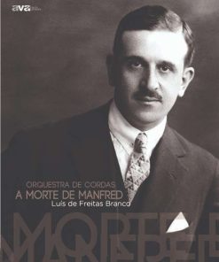A Morte de Manfred para Orquestra de Cordas