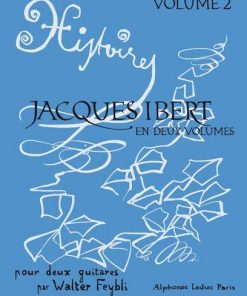 Histoires... pour deux Guitarres - en deux volumes: Volume 2