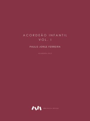 Acordeão Infantil - Volume I