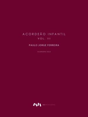 Acordeão Infantil - Volume III