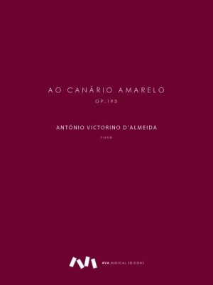 Ao Canário Amarelo, Op.193
